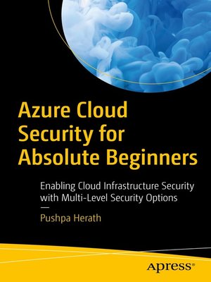 cover image of Azure Cloud Security for Absolute Beginners